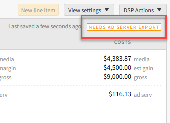 Line item displaying the Needs Ad Server Export notification